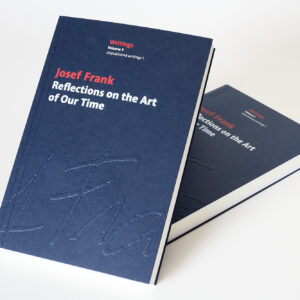 Josef Frank – Reflections on the Art of Our Time